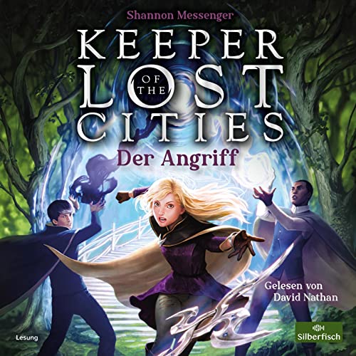 Keeper of the Lost Cities – Der Angriff (Keeper of the Lost Cities 7): 4 CDs von Silberfisch